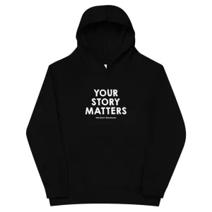 FAVORITE KIDS HOODIE BLACK - YOUR STORY MATTERS. WHITNEY REYNOLDS