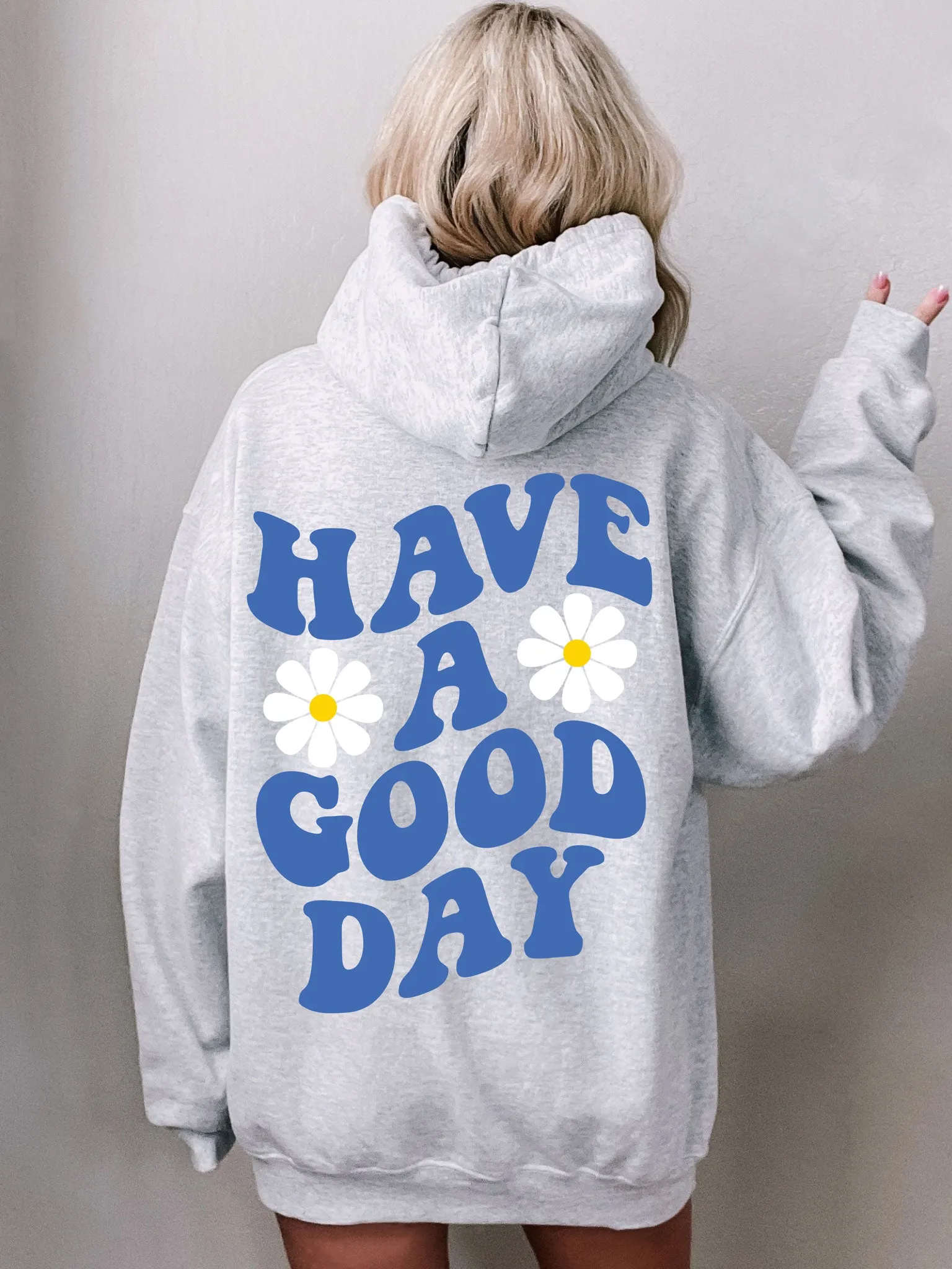 Have A Good Day Hoodie - Blue Ink