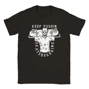 Keep Pushin Skateboarding - Classic Unisex Crewneck T-shirt