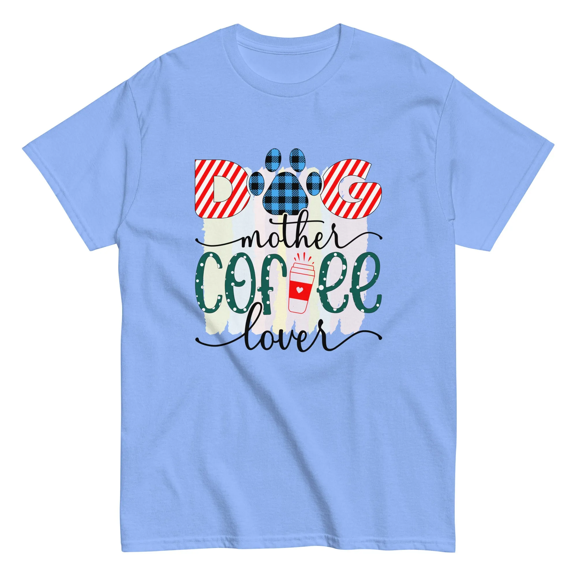 Unisex Classic Gildan 5000 T-Shirt Dog Mother Coffee Lover